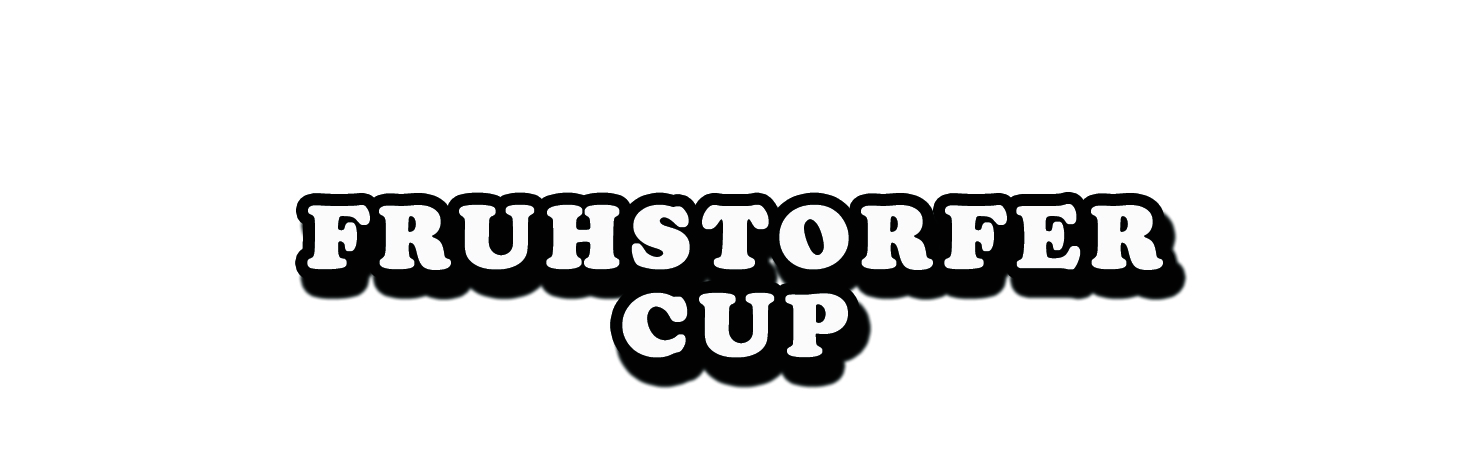 Fruhstorfer-Cup - Wie entstand das Turnier?